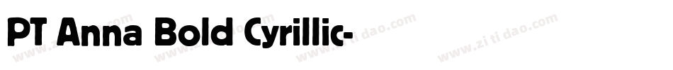 PT Anna Bold Cyrillic字体转换